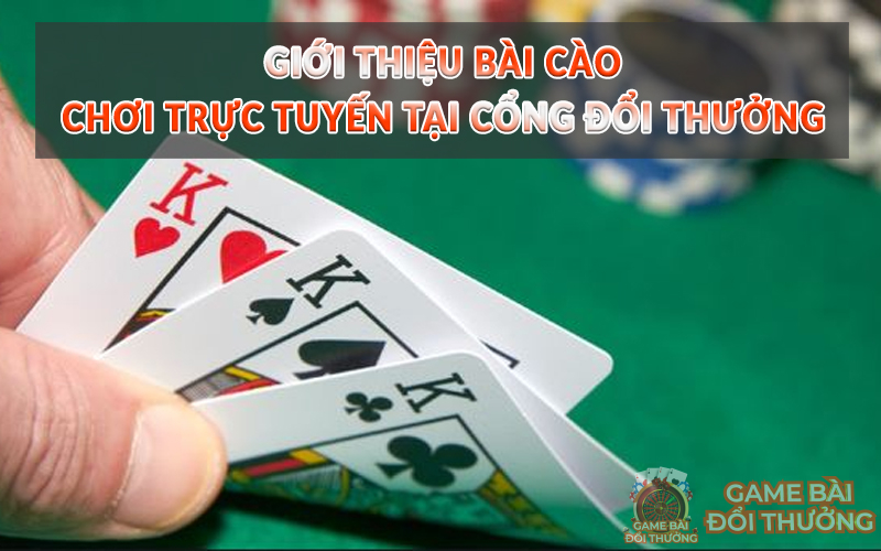 Giới thiệu Bài cào - Chơi trực tuyến tại cổng đổi thưởng